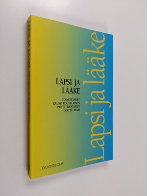 Kauko Kouvalainen ym. : Lapsi ja lääke