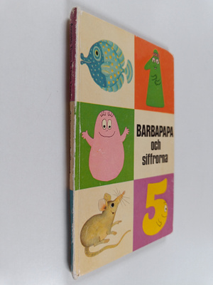 Annette Tison : Barbapapa och sifforna