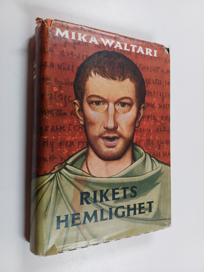 Mika Waltari : Rikets hemlighet : Elva brev från Marcus M...