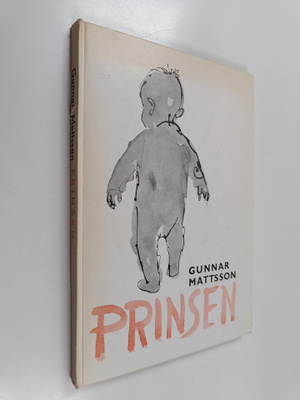 Gunnar Mattsson : Prinsen : Teckningar av Henrik Tikkanen
