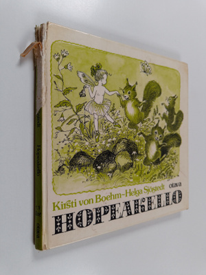 Kirsti von Boehm : Hopeakello ja muita satuja