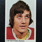 1974-75 Hockey #108 Veli-Pekka Ketola - pikkukuva 1