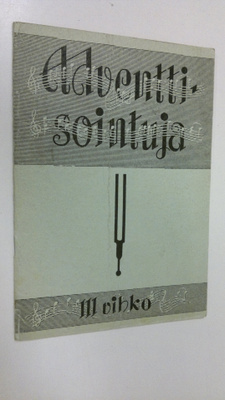 Adventtisointuja : III vihko
