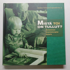 Mistä toi on tullut? - Suomalaisen toimintaterapian historia - pikkukuva 1