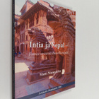 Matti Munnukka : Intia ja Nepal - totuus on tarua ihmeell... - pikkukuva 1