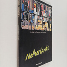 Hunt Janin : Culture shock! : Netherlands - A guide to cu... - pikkukuva 1