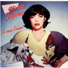 MIREILLE MATHIEU::JE VEUX L'AIMER/VIVRE SANS AMOUR:: 7" 1983 - pikkukuva 1
