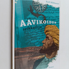 Raili Mikkanen : Aavikoiden seikkailija (lukematon) - pikkukuva 1