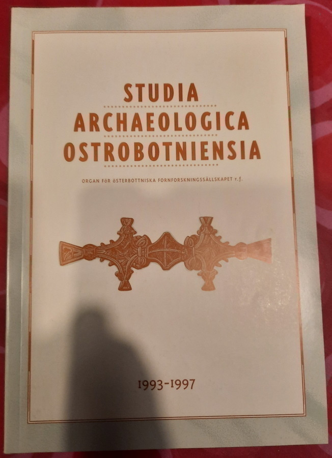 Studia Archaeologica Ostrobotniensia 1993-1997