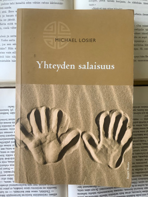 Michael Losier - Yhteyden salaisuus (nid.)