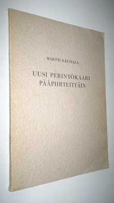 Martti Rautiala : Uusi perintökaari pääpiirteittäin