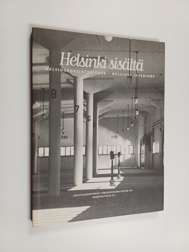 Iris (toim. = redaktör = editor) Helkama : Helsinki sisäl...