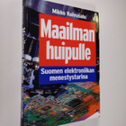Mikko Koivusalo : Maailman huipulle : Suomen elektroniika... - pikkukuva 1