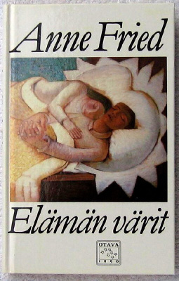 Elämän värit Anne Fried