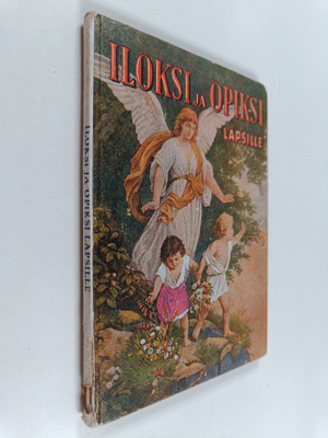 Arthur S. Maxwell : Iloksi ja opiksi lapsille