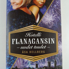 Åsa Hellberg : Hotelli Flanagansin uudet tuulet - pikkukuva 1