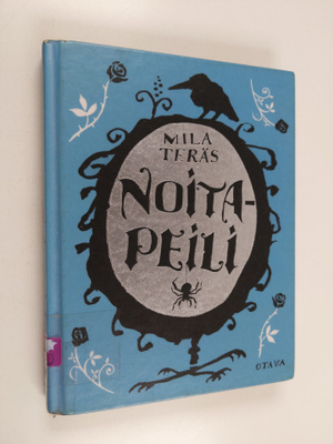 Mila Teräs : Noitapeili
