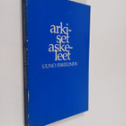 Uuno Eskelinen : Arkiset askeleet (signeerattu) - pikkukuva 1