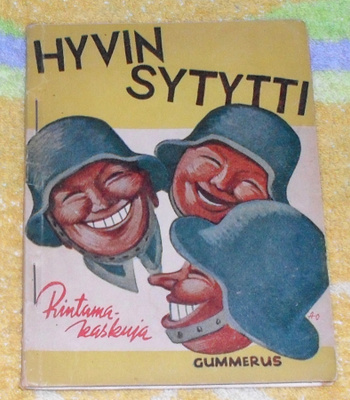 Hyvin Sytytti - Rintamakaskuja