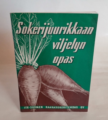 SOKERIJUURIKKAAN VILJELYN OPAS 1953