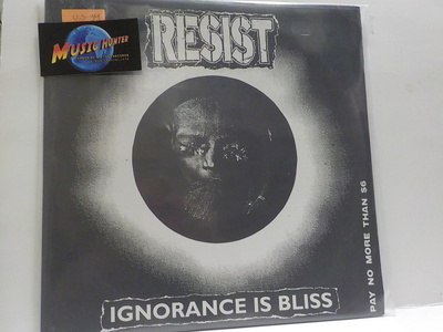 RESIST- IGNORANCE IS BLISS M-/M- LP