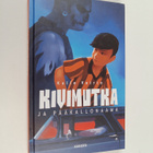 Kalle Veirto : Kivimutka ja pääkallonaama - pikkukuva 1