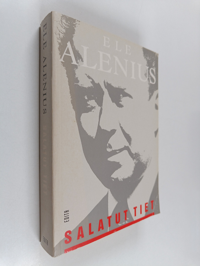 Ele Alenius : Salatut tiet : muistelmat