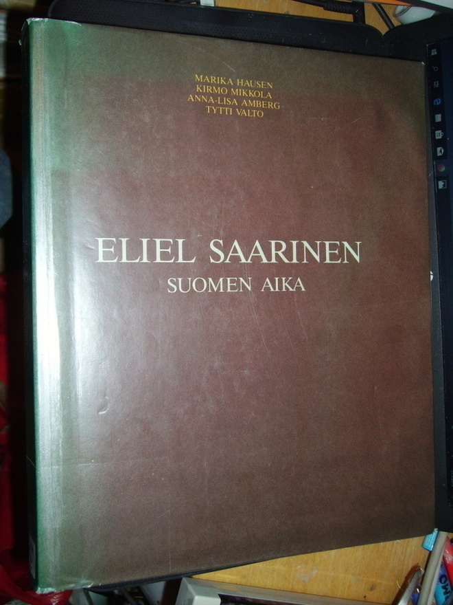 Eliel Saarinen - SUOMEN AIKA ( 1 p. 1990 ) EIPK !