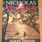 Nicholas Sparks - Haikein terveisin - pikkukuva 1