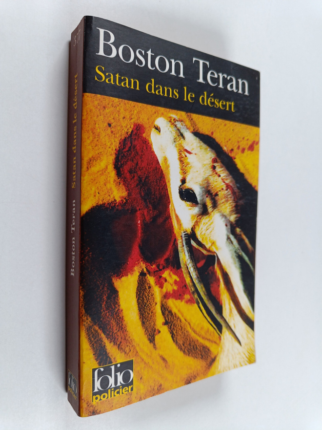 Boston Teran : Satan dans le desert