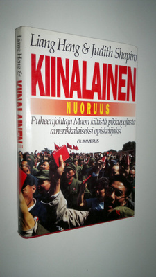 Heng Liang : Kiinalainen nuoruus : puheenjohtaja Maon kil...