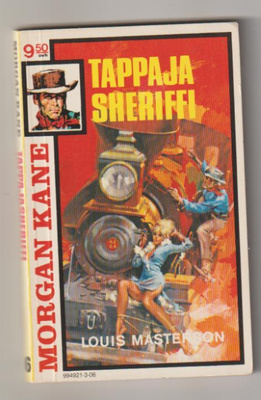 Morgan Kane 6 - Tappajasheriffi