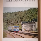 Valokuvia Juna / Rautatie 1862-1962 - pikkukuva 1