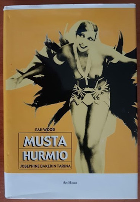 Ean Wood: Musta hurmio - Josephine Bakerin tarina