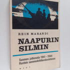 Rein Marandi : Naapurin silmin : Suomen jatkosota 1941-19... - pikkukuva 1