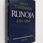 Arvo Turtiainen : Runoja 1934 - 1964 - pikkukuva 1