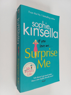 Sophie Kinsella : Surprise me