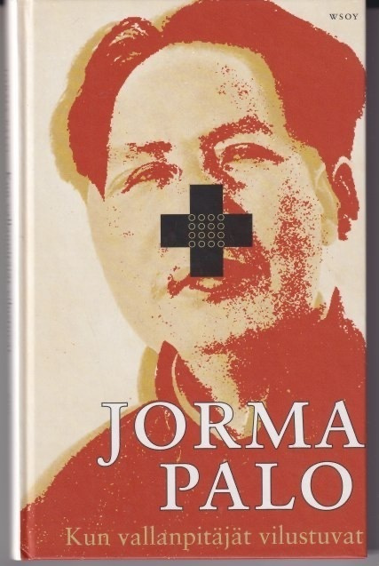 Jorma Palo: Kun vallanpitäjät vilustuvat