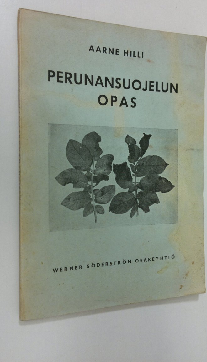 Aarne Hilli : Perunansuojelun opas