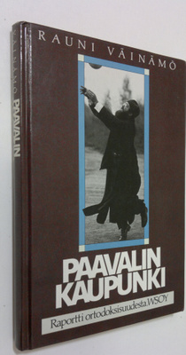 Rauni Väinämö : Paavalin kaupunki
