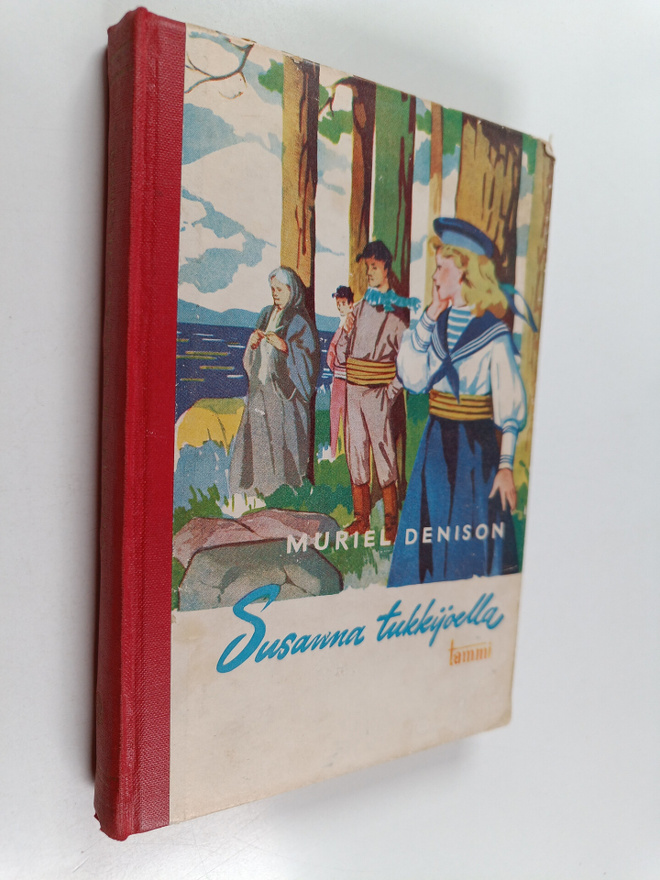 Muriel Denison : Susanna tukkijoella