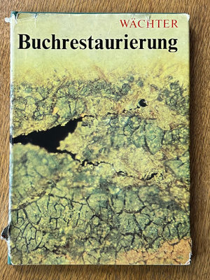 Wolfgang Wächter - Buchrestaurierung