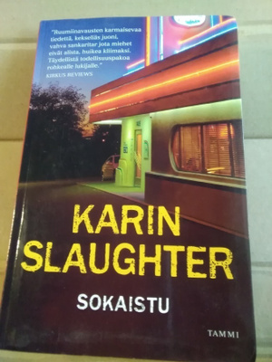 Karin Slaughter: Sokaistu