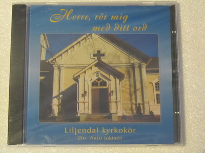Herre, rör mig med ditt ord • Liljendal kyrkokör CD