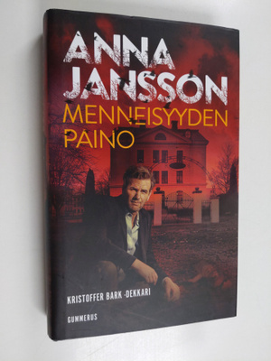 Anna Jansson : Menneisyyden paino