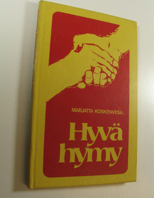 Marjatta Koskenvesa : Hyvä hymy