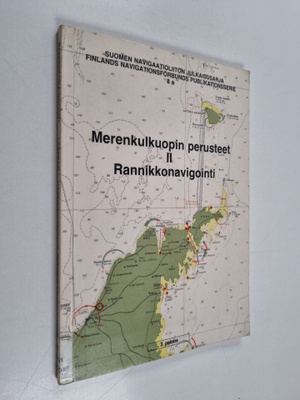 Kaj-Erik Löfgren : Merenkulkuopin perusteet 2 : Rannikkon...