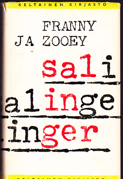 J. D. Salinger : Franny ja Zooey