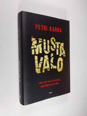 Petri Karra : Musta valo