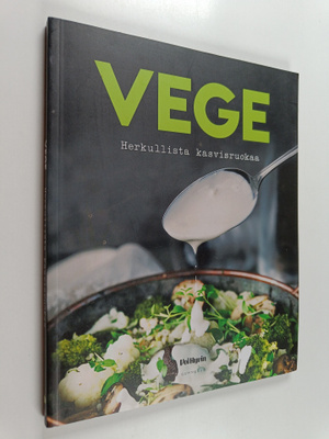 Vege : herkullista kasvisruokaa